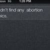 Is Siri Anti-Abortion? iPhone’s New Feature Curiously Silent on Women’s Services